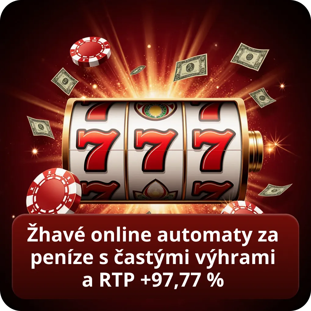 Žhavé online automaty za peníze s častými výhrami a RTP +97,77%